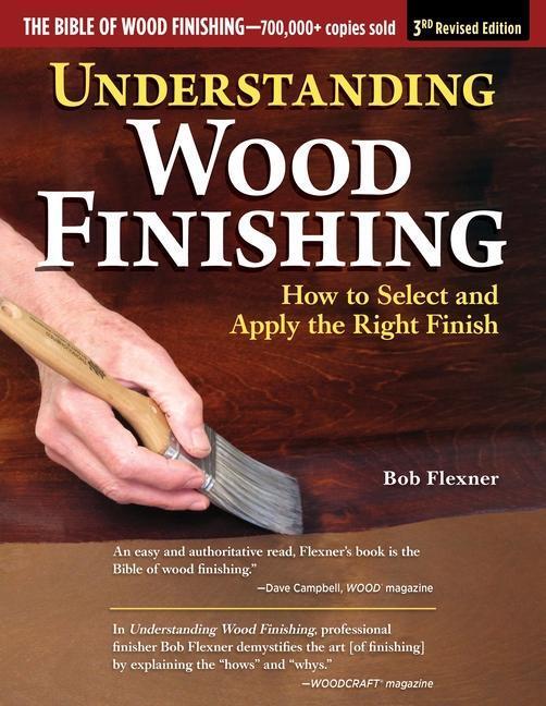 Cover: 9781497101470 | Understanding Wood Finishing, 3rd Revised Edition | Bob Flexner | Buch