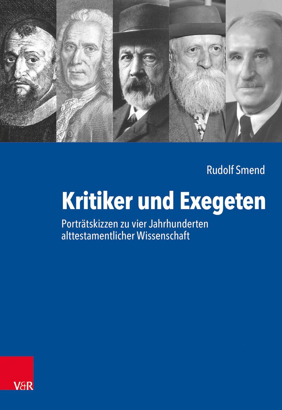 Cover: 9783525531426 | Kritiker und Exegeten | Rudolf Smend | Buch | 1005 S. | Deutsch | 2017