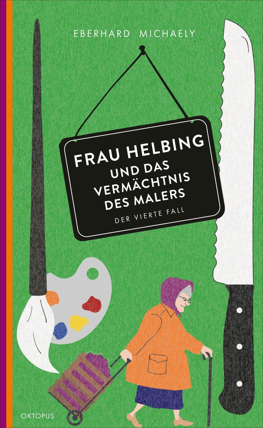 Cover: 9783311300380 | Frau Helbing und das Vermächtnis des Malers | Der vierte Fall | Buch