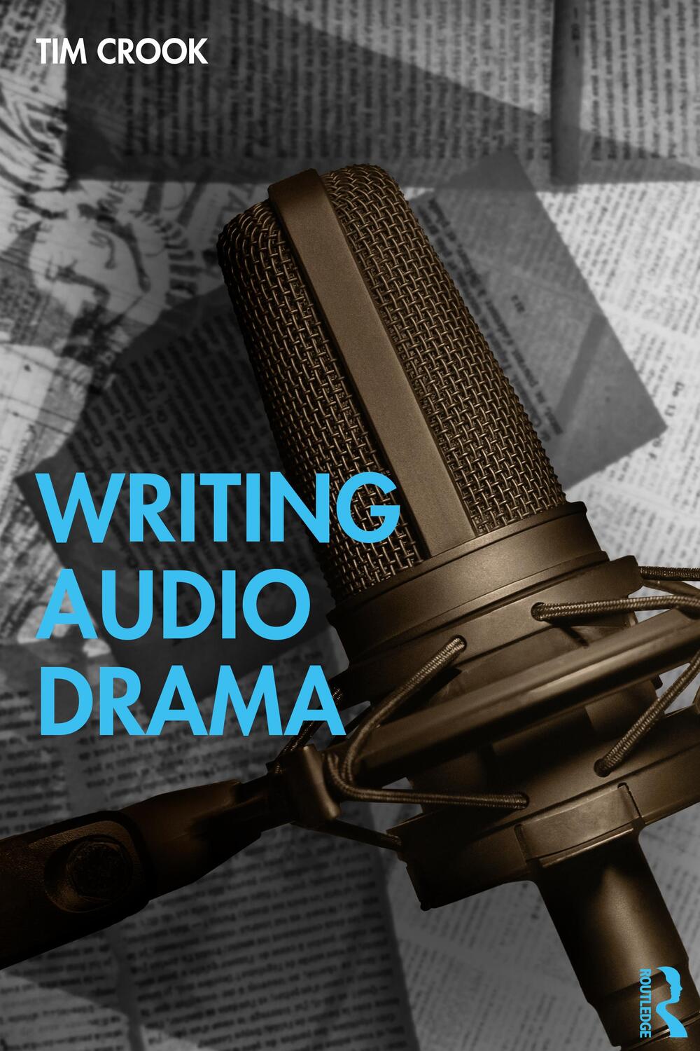 Cover: 9780415570770 | Writing Audio Drama | Tim Crook | Taschenbuch | Englisch | 2023