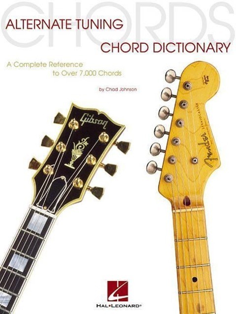 Cover: 9780634038570 | Alternate Tuning Chord Dictionary: A Complete Reference to Over...