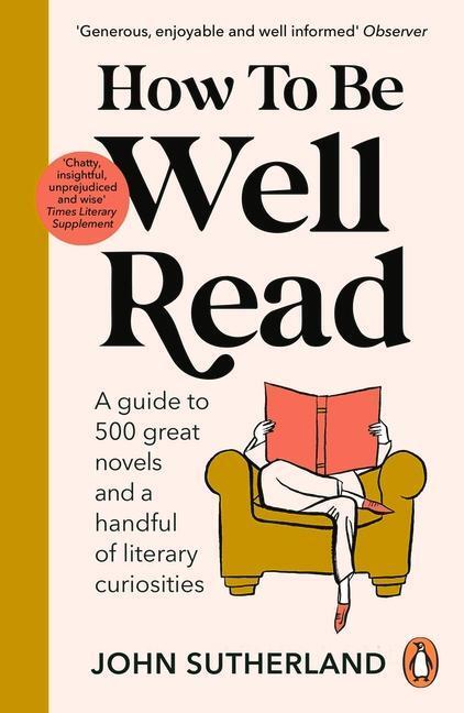 Cover: 9781529157291 | How to be Well Read | John Sutherland | Taschenbuch | Englisch | 2022