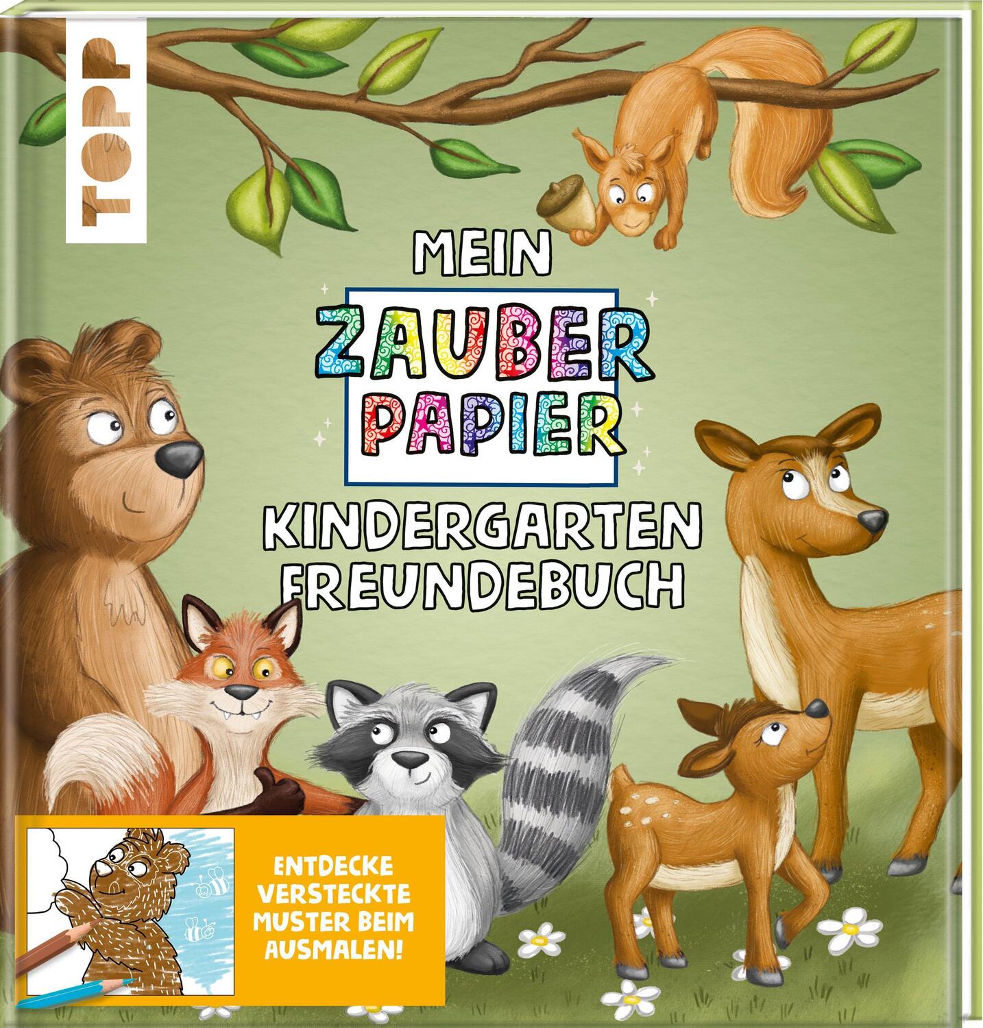 Cover: 9783772446733 | Mein Zauberpapier Kindergarten Freundebuch Wilde Waldtiere | Kraft