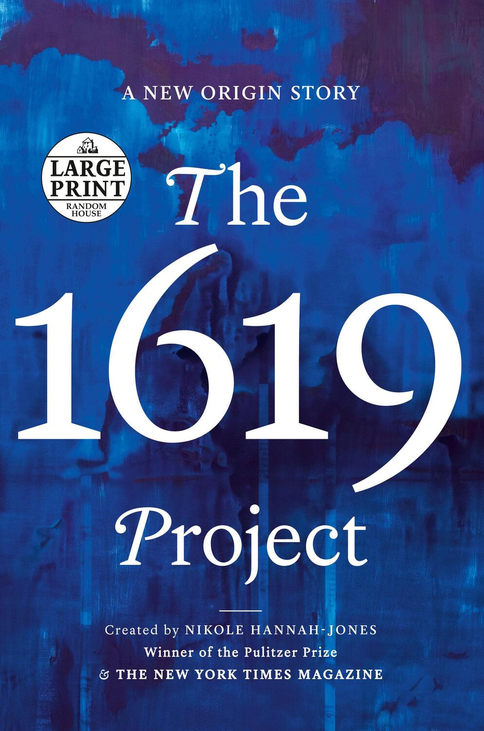 Cover: 9780593501719 | The 1619 Project | A New Origin Story | Taschenbuch | Englisch