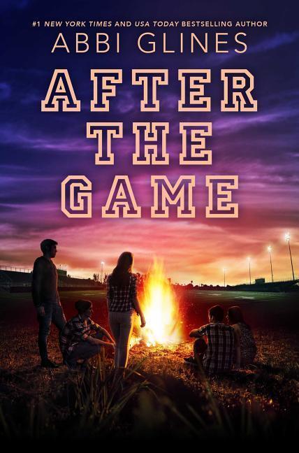 Cover: 9781481438933 | After the Game | Abbi Glines | Buch | Field Party | Englisch | 2017