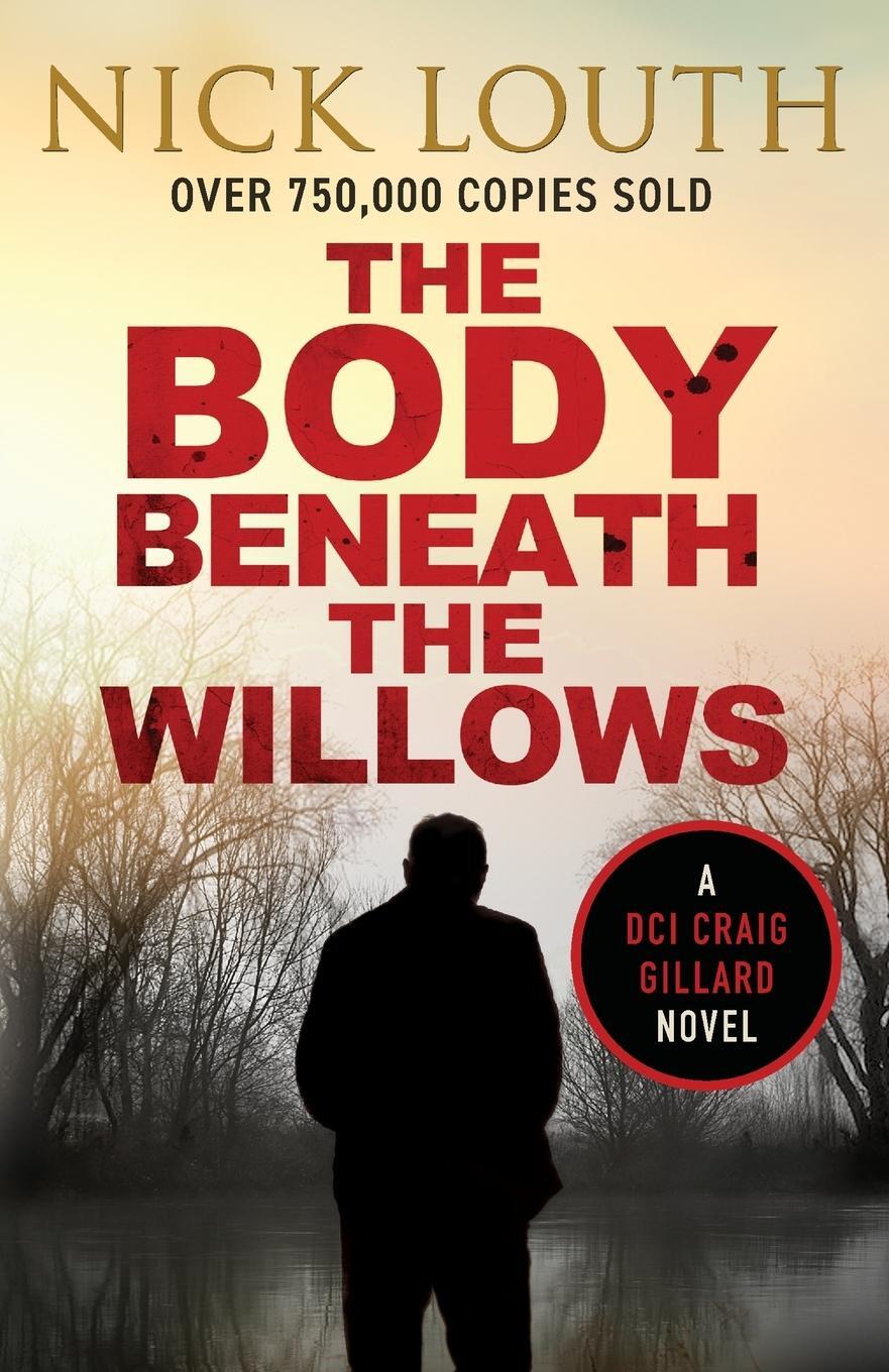 Cover: 9781800328419 | The Body Beneath the Willows | Nick Louth | Taschenbuch | Englisch