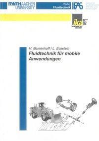 Cover: 9783844005158 | Fluidtechnik für mobile Anwendungen | H. Murrenhoff (u. a.) | Buch