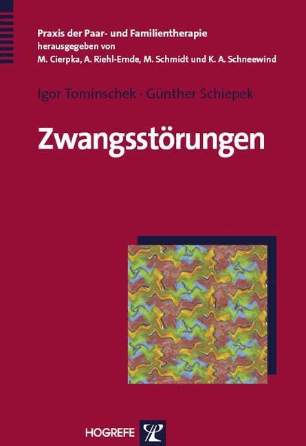 Cover: 9783801718886 | Zwangsstörungen | Ein systemisch-integratives Behandlungskonzept