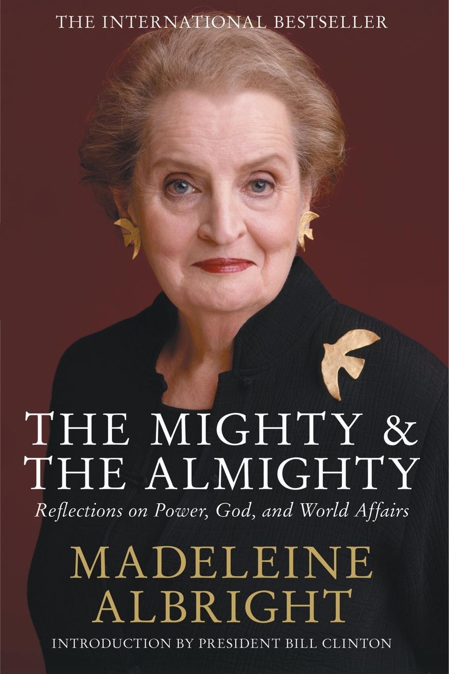 Cover: 9780230768475 | The Mighty and the Almighty | Madeleine Albright | Taschenbuch | 2012