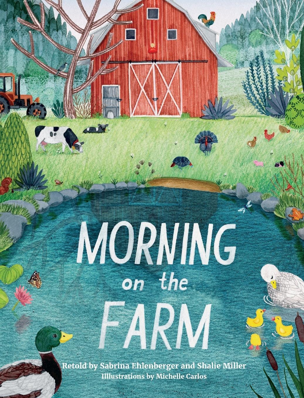 Cover: 9781957723303 | Morning on the Farm | Shalie Miller | Buch | Englisch | 2022