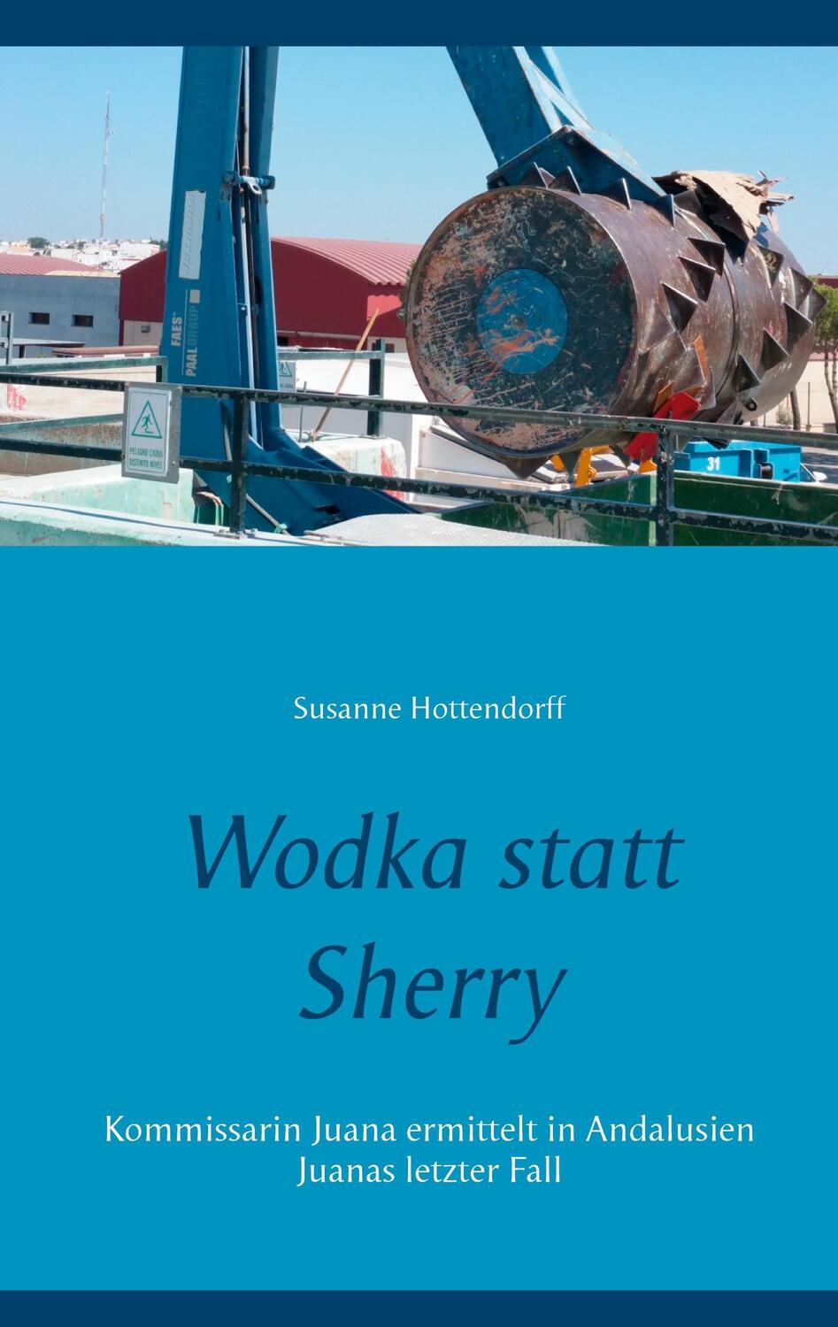 Cover: 9783753438894 | Wodka statt Sherry | Susanne Hottendorff | Taschenbuch