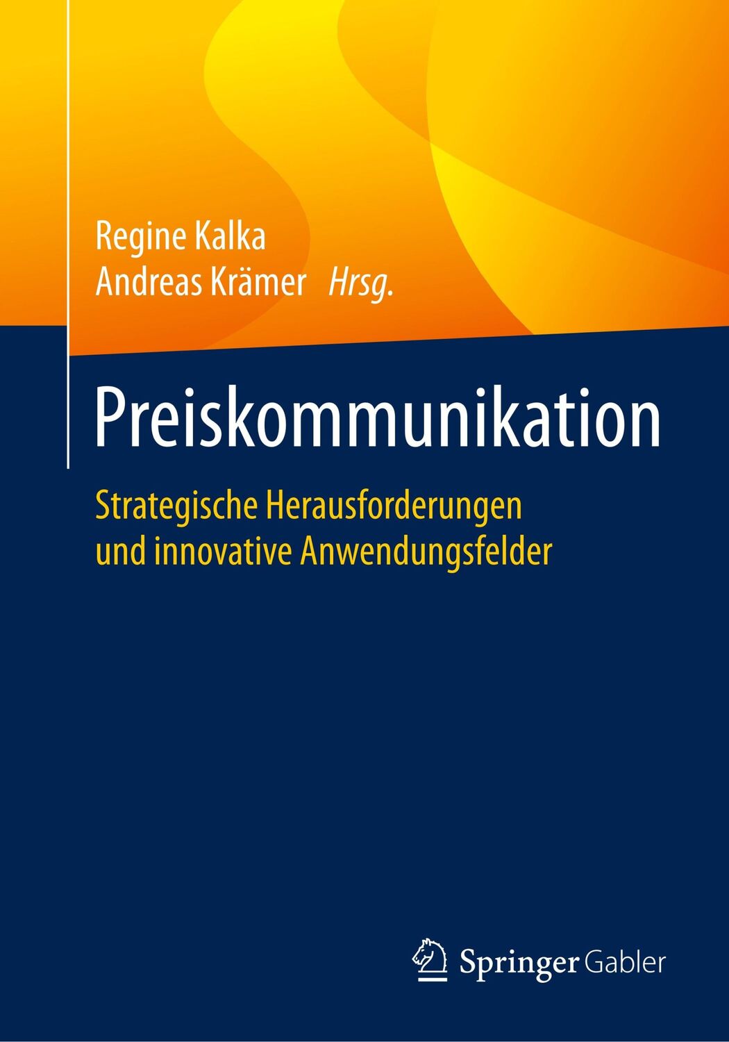 Cover: 9783658280277 | Preiskommunikation | Andreas Krämer Ist (u. a.) | Taschenbuch | xv