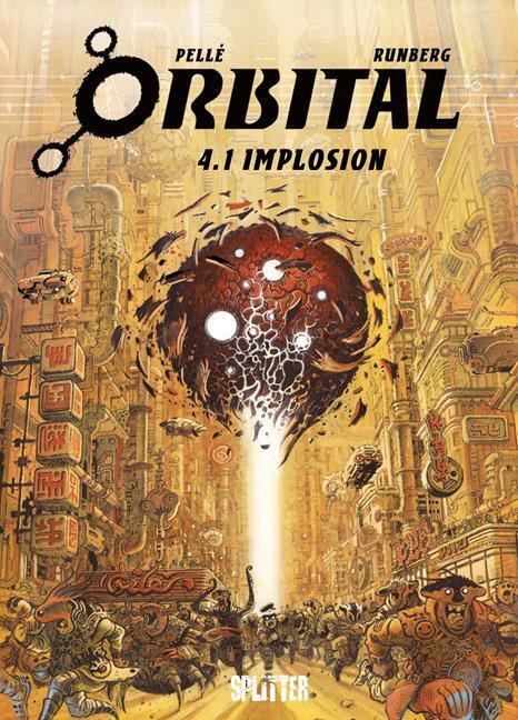 Cover: 9783868691122 | Orbital 4.1. Implosion | Sylvain Runberg | Buch | Orbital | 56 S.