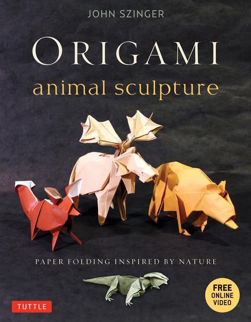 Cover: 9784805312629 | Origami Animal Sculpture | John Szinger | Taschenbuch | Englisch
