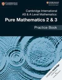 Cover: 9781108457675 | Cambridge International AS &amp; A Level Mathematics: Pure Mathematics...