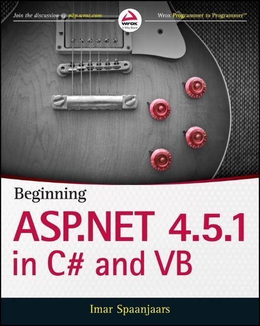 Cover: 9781118846773 | Beginning ASP.NET 4.5.1: In C# and VB | Imar Spaanjaars | Taschenbuch