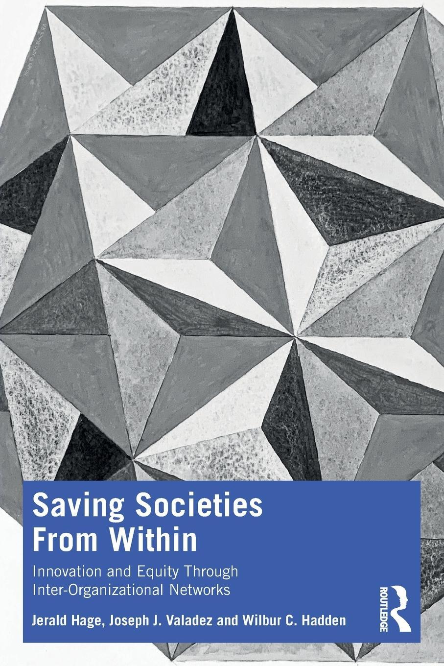 Cover: 9781032648118 | Saving Societies From Within | Jerald Hage (u. a.) | Taschenbuch