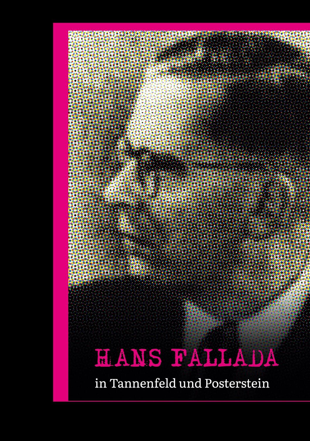 Cover: 9783758303555 | Hans Fallada in Tannenfeld und Posterstein | Marlene Hofmann | Buch