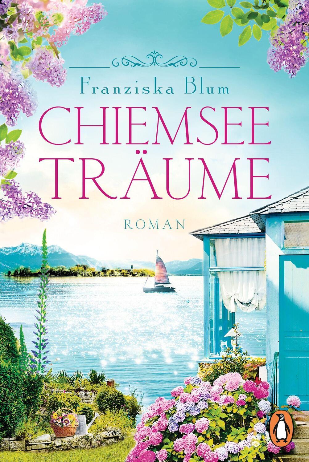 Cover: 9783328107491 | Chiemseeträume | Franziska Blum | Taschenbuch | Deutsch | 2023