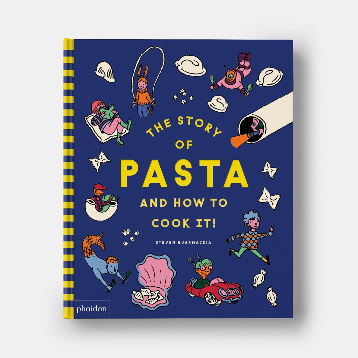 Bild: 9781838667016 | The Story of Pasta and How to Cook It! | Steven Guarnaccia | Buch