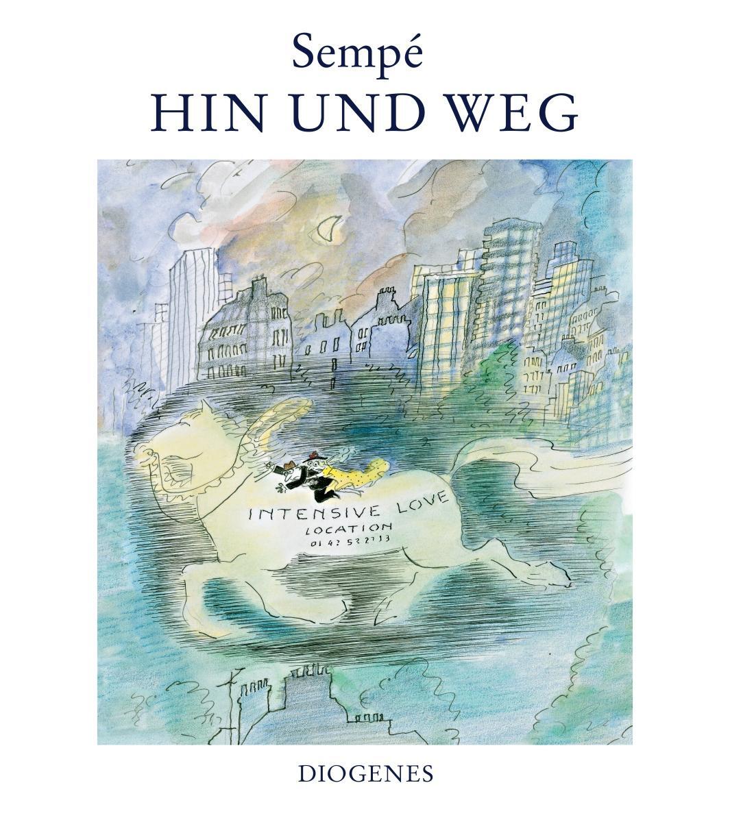 Cover: 9783257021806 | Hin und weg | Jean-Jacques Sempé | Buch | Diogenes Kunstbücher | 2021