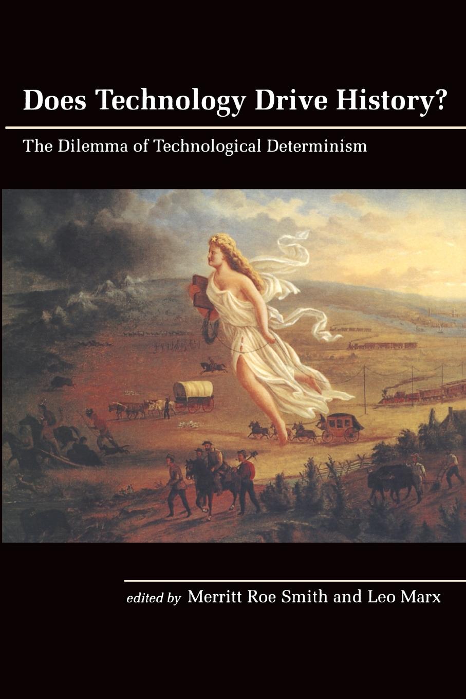 Cover: 9780262691673 | Does Technology Drive History? | Merritt Roe Smith (u. a.) | Buch