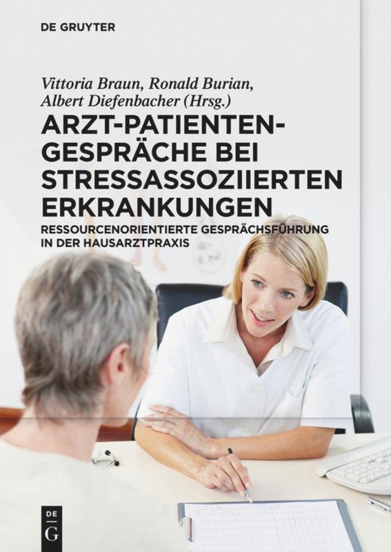 Cover: 9783110333503 | Arzt-Patienten-Gespräche bei stressassoziierten Erkrankungen | Buch