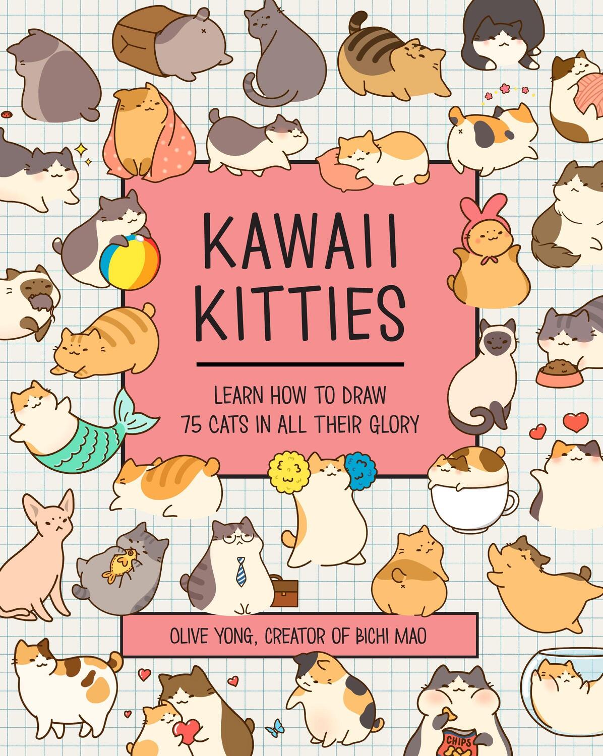 Cover: 9781631067396 | Kawaii Kitties | Learn How to Draw 75 Cats in All Their Glory | Yong