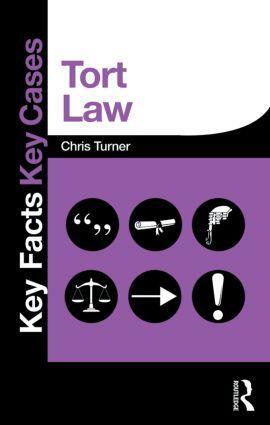 Cover: 9780415833349 | Tort Law | Chris Turner | Taschenbuch | Key Facts Key Cases | Englisch