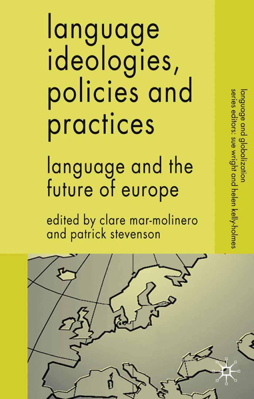 Cover: 9780230580084 | Language Ideologies, Policies and Practices | C. Mar-Molinero (u. a.)