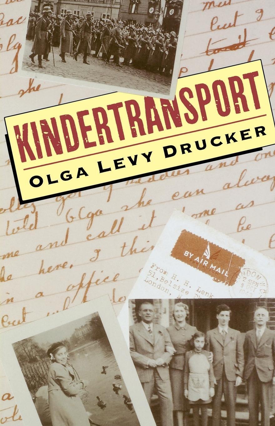 Cover: 9780805042511 | Kindertransport | Olga Levy Drucker | Taschenbuch | Paperback | 1995