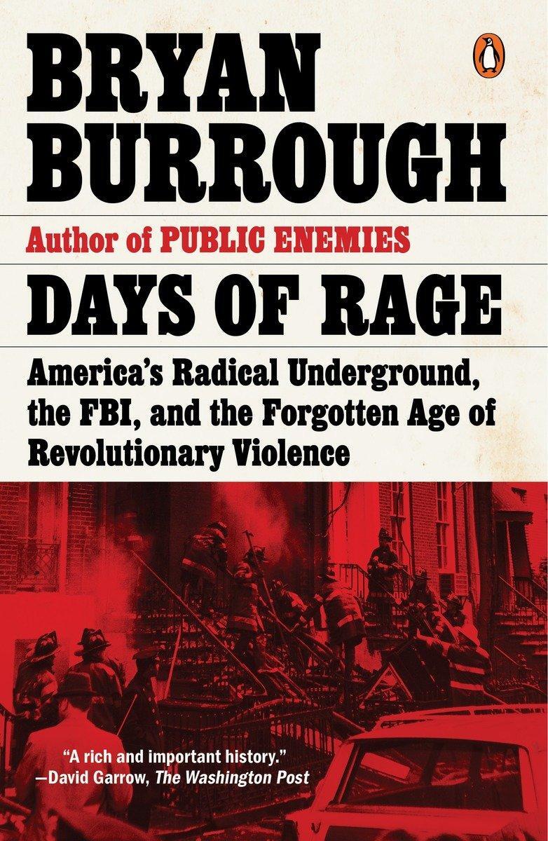 Cover: 9780143107972 | Days of Rage: America's Radical Underground, the Fbi, and the...