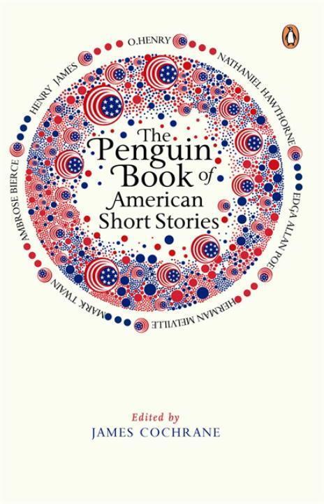 Cover: 9780241952849 | The Penguin Book of American Short Stories | James Cochrane | Buch