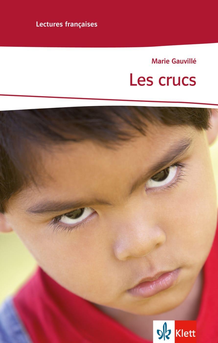 Cover: 9783125914483 | Les Crucs | Lektüren Französisch | Marie Gauvillé | Taschenbuch | 2009