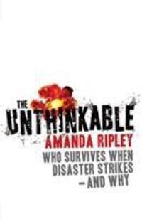 Cover: 9780099525721 | The Unthinkable | Who survives when disaster strikes - and why | Buch