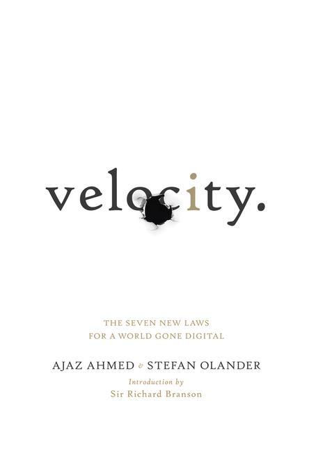 Cover: 9780091947569 | Velocity | The Seven New Laws for a World Gone Digital | Ahmed (u. a.)