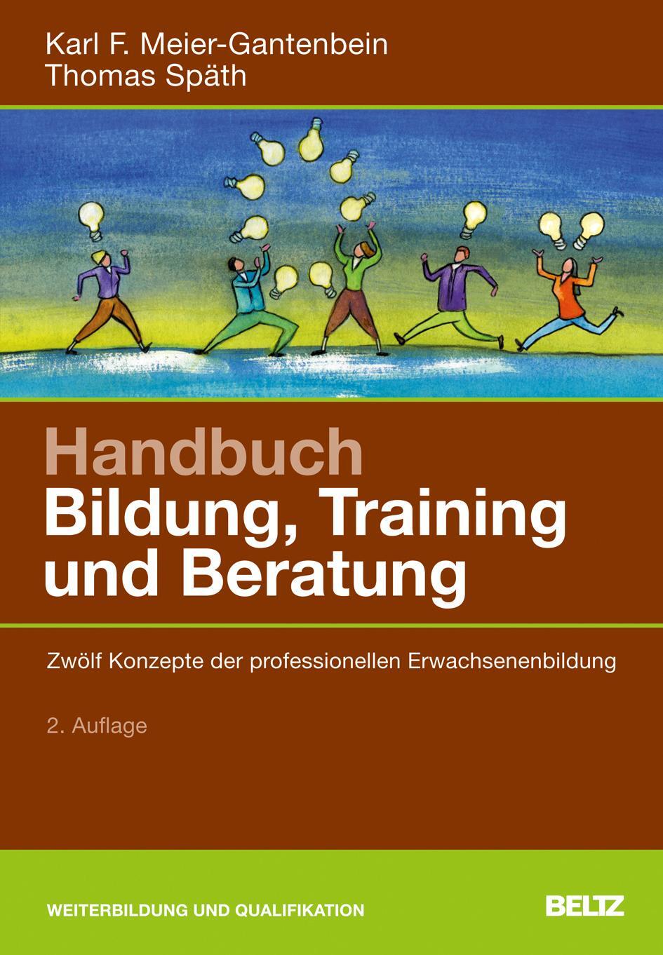 Cover: 9783407365088 | Handbuch Bildung, Training und Beratung | Meier-Gantenbein (u. a.)