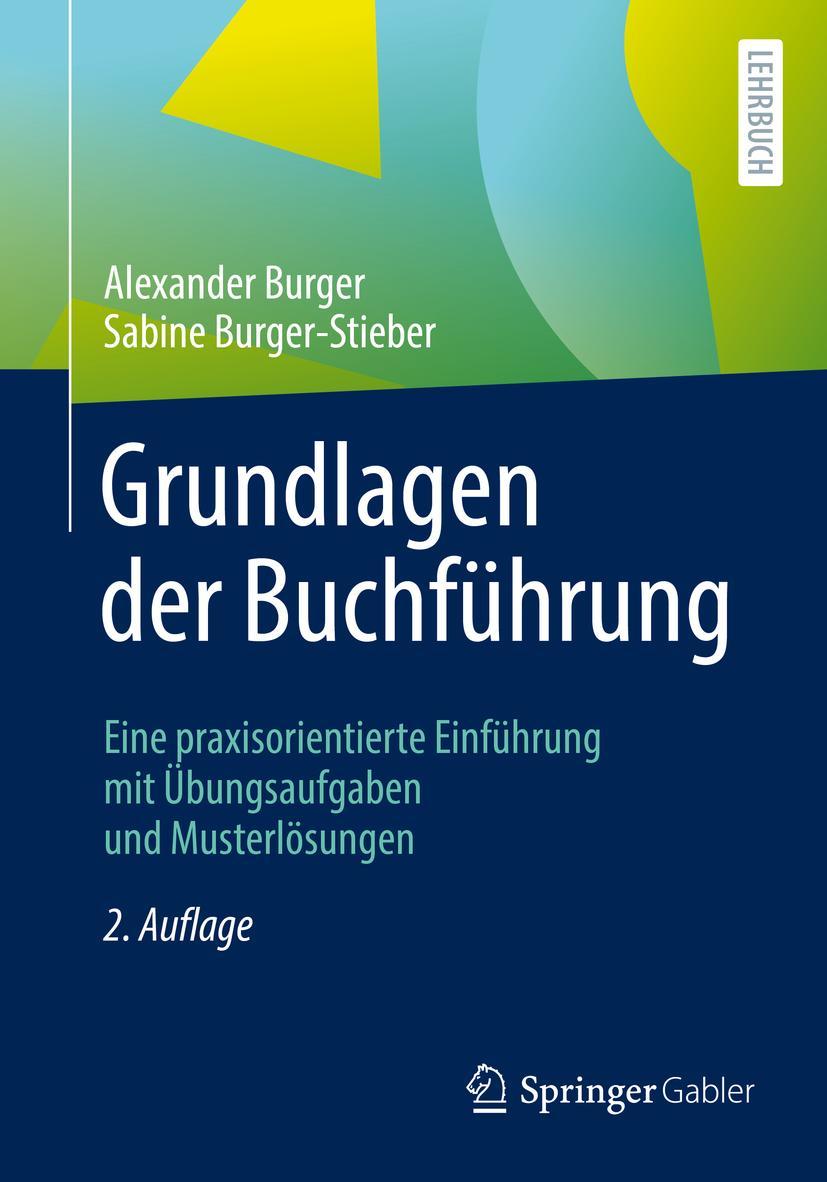 Cover: 9783658339135 | Grundlagen der Buchführung | Sabine Burger-Stieber (u. a.) | Buch