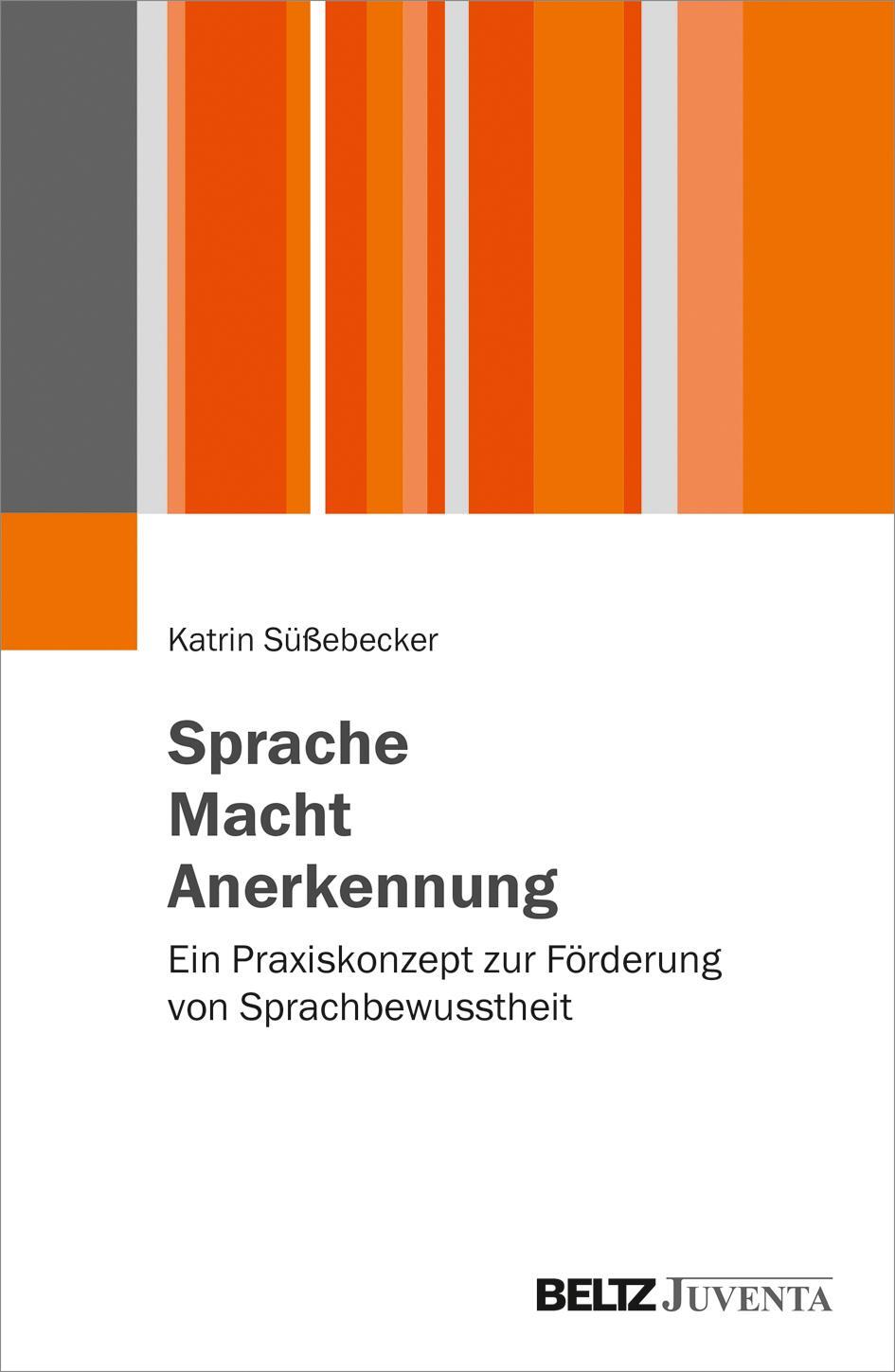 Cover: 9783779960119 | Sprache - Macht - Anerkennung | Katrin Süßebecker | Taschenbuch | 2019