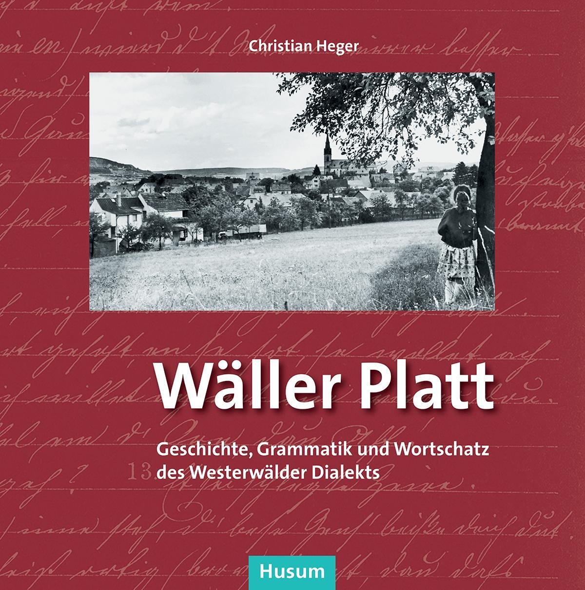 Cover: 9783898768139 | Wäller Platt | Christian Heger | Taschenbuch | Deutsch | 2016
