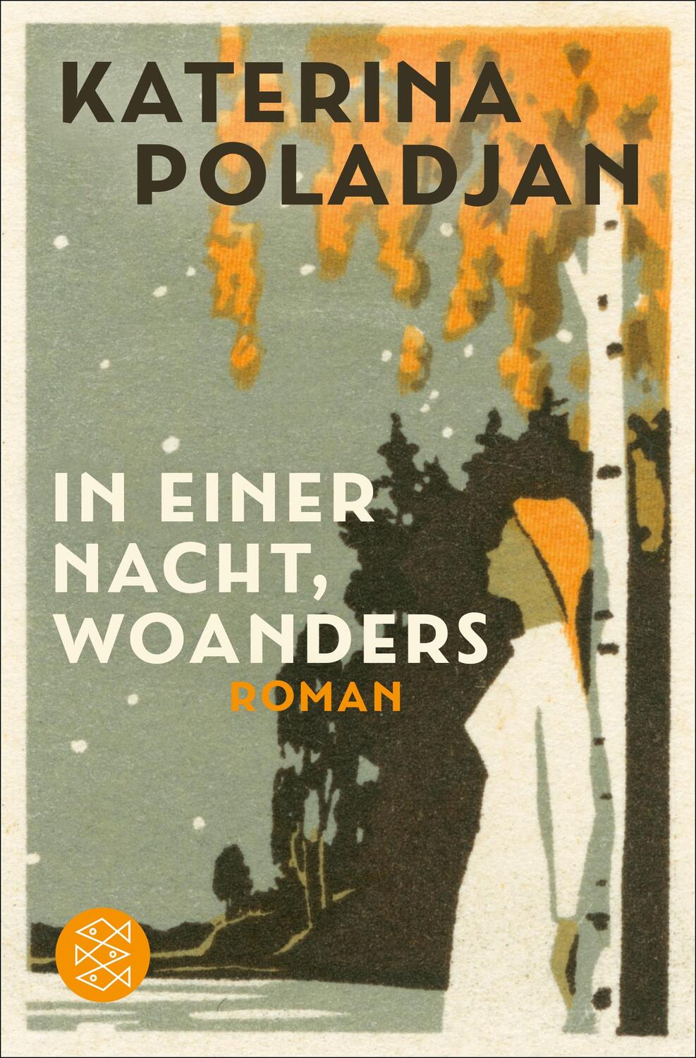 Cover: 9783596709052 | In einer Nacht, woanders | Roman | Katerina Poladjan | Taschenbuch
