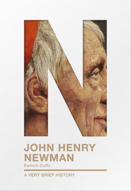 Cover: 9780281078592 | John Henry Newman: A Very Brief History | A Very Brief History | Duffy