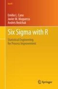 Cover: 9781461436515 | Six Sigma with R | Statistical Engineering for Process Improvement