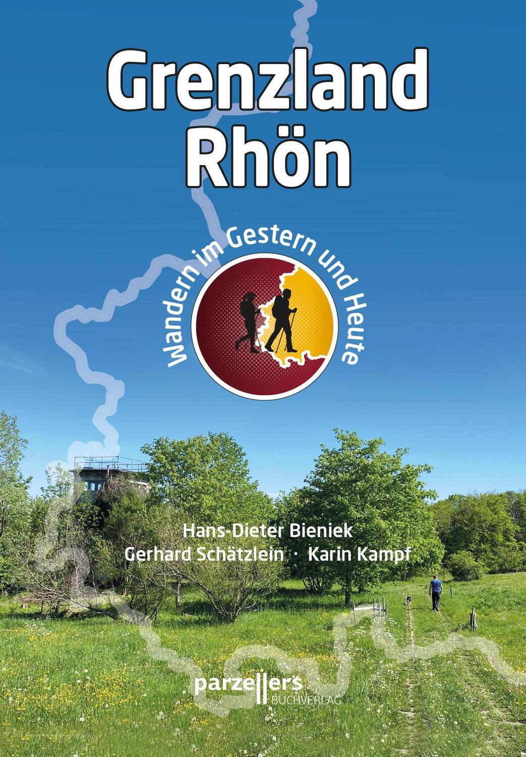 Cover: 9783790005745 | Grenzland Rhön | Wandern im Gestern und Heute | Bieniek (u. a.) | Buch