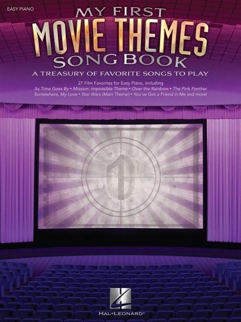 Cover: 9781476815169 | My First Movie Themes Song Book | Hal Leonard Publishing Corporation