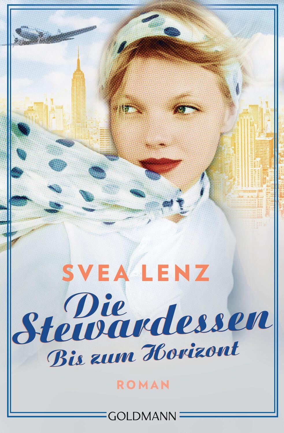 Cover: 9783442491650 | Die Stewardessen. Bis zum Horizont | Roman | Svea Lenz | Taschenbuch