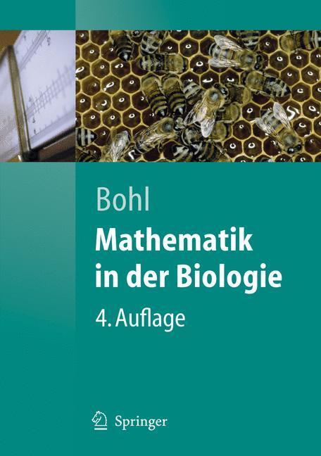Cover: 9783540292548 | Mathematik in der Biologie | Erich Bohl | Taschenbuch | Springer