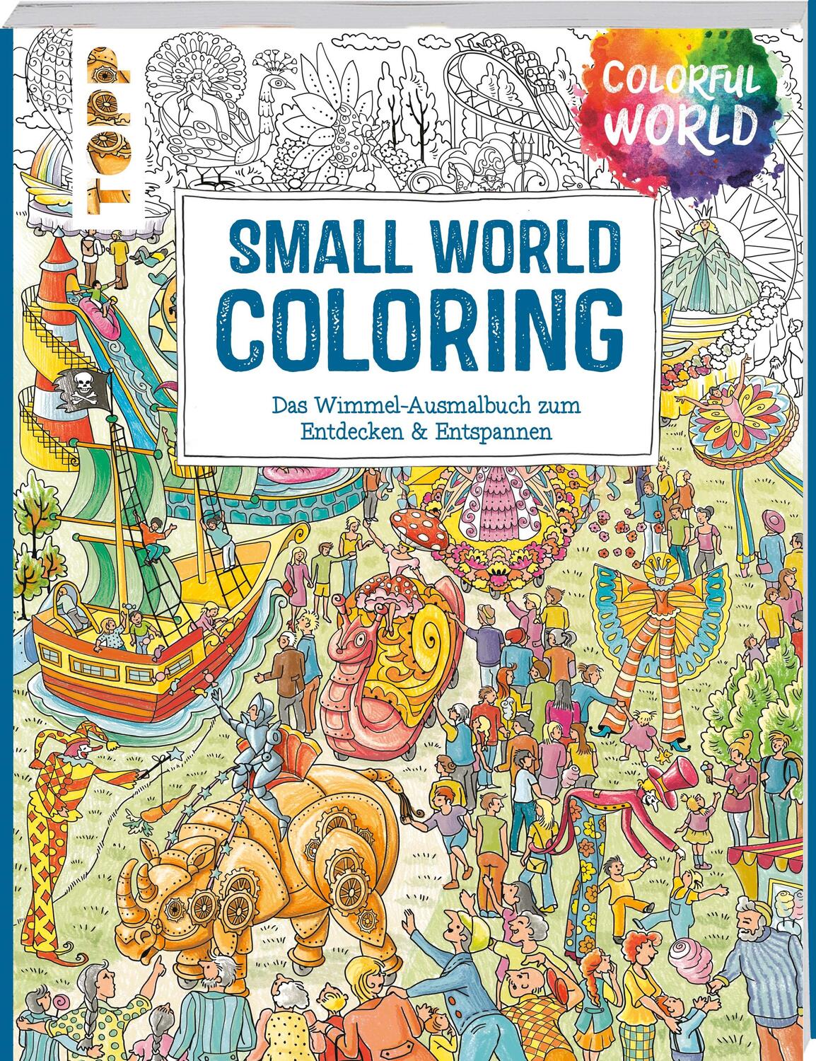 Cover: 9783735880048 | Colorful World - Small World Coloring | Ursula Schwab | Taschenbuch