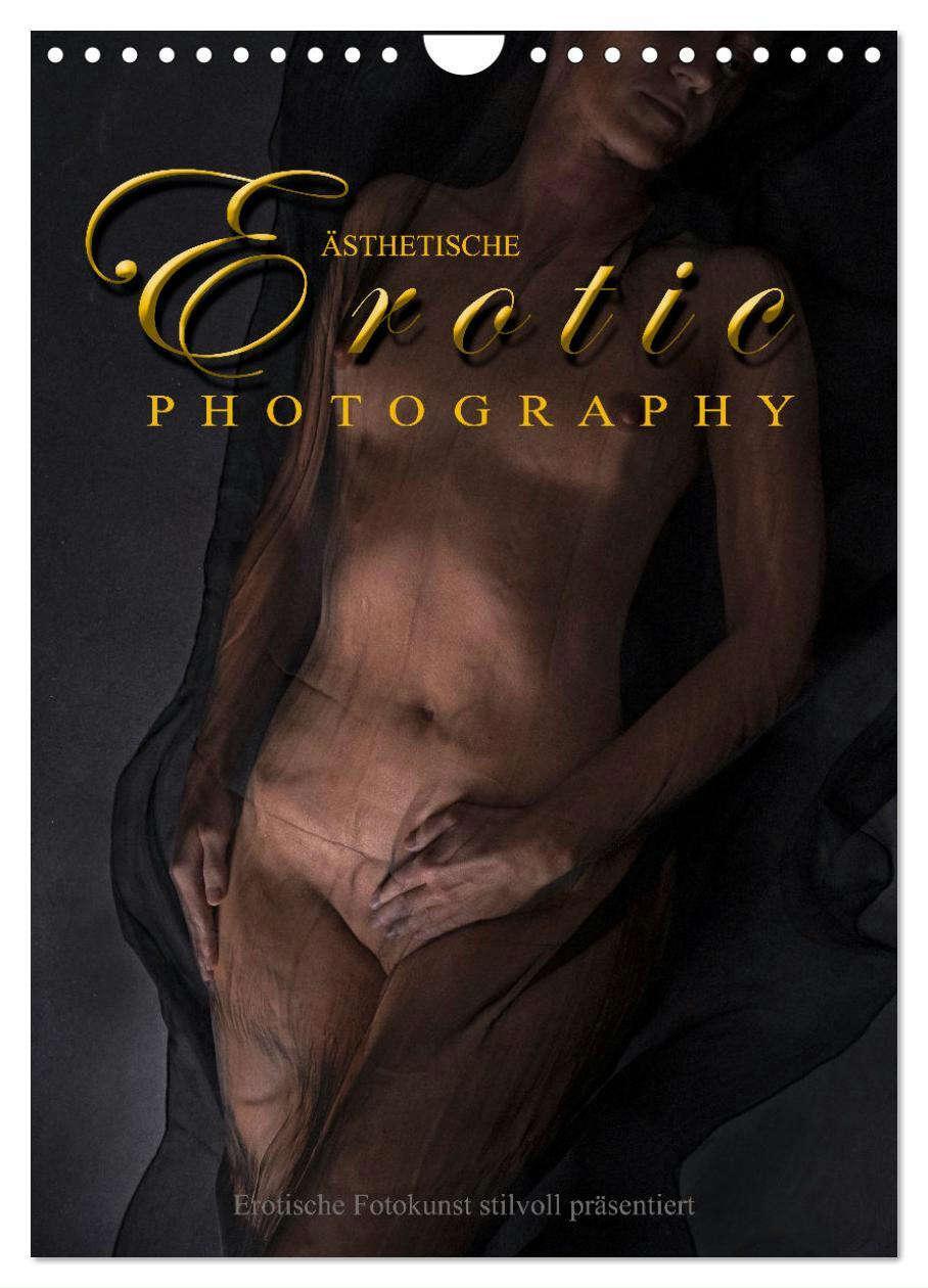Cover: 9783675824485 | Ästhetische EROTIC Photographie (Wandkalender 2024 DIN A4 hoch),...