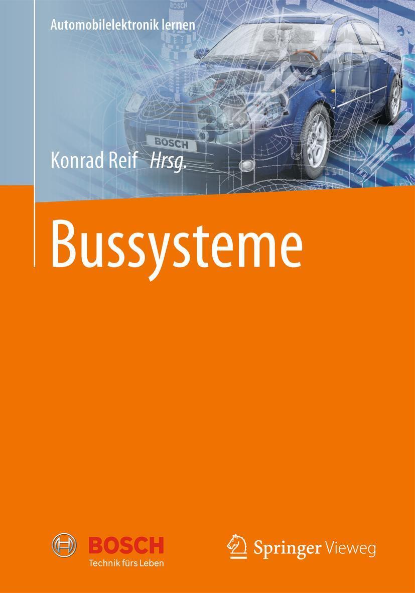 Cover: 9783658000813 | Bussysteme | Konrad Reif | Broschüre | Automobilelektronik lernen | ii